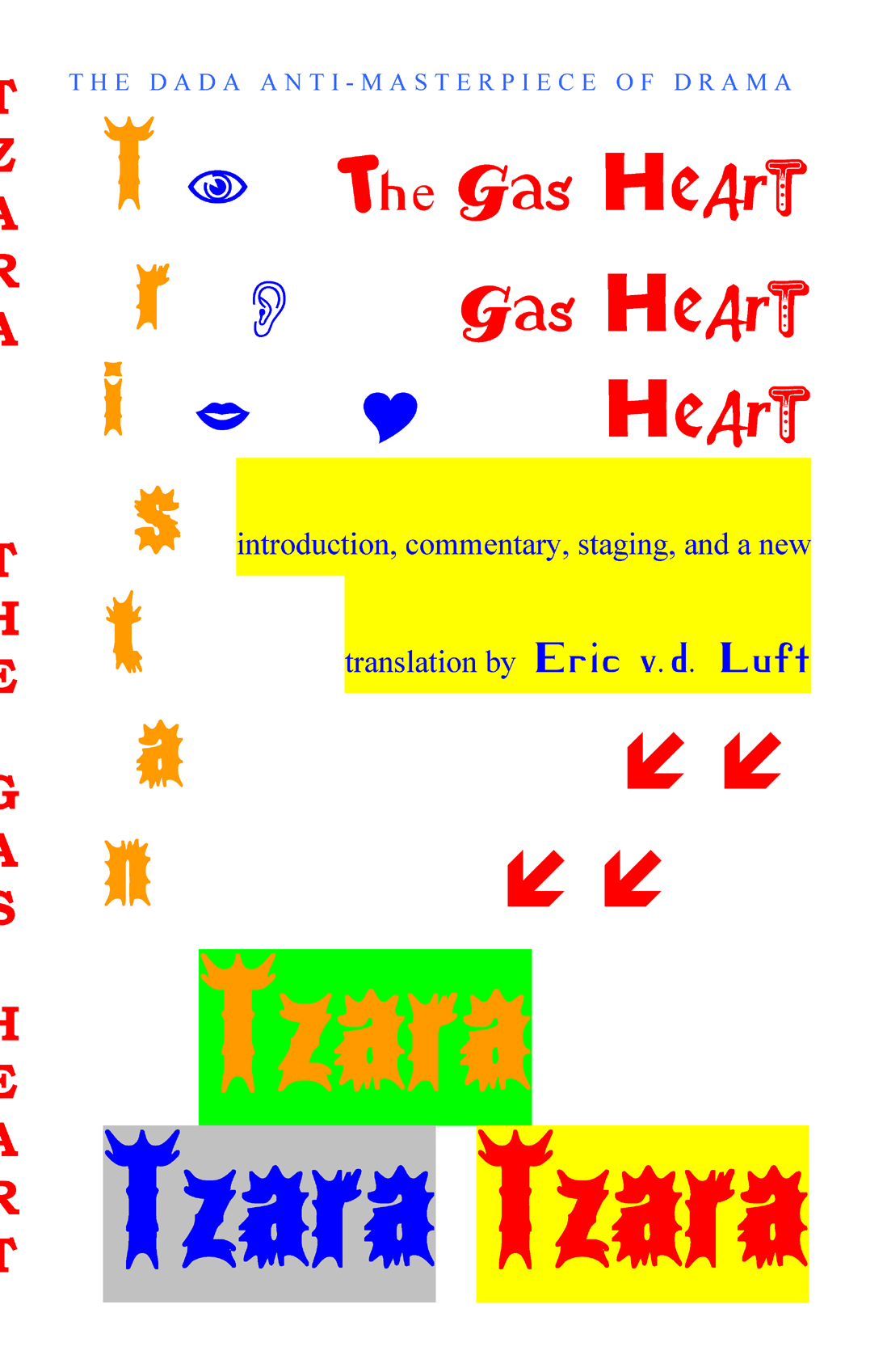 The Gas Heart by Tristan Tzara