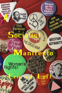 A Socialist Manifesto by Eric v.d. Luft